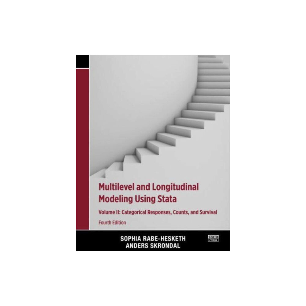 Stata Press Multilevel and Longitudinal Modeling Using Stata, Volume II (häftad, eng)