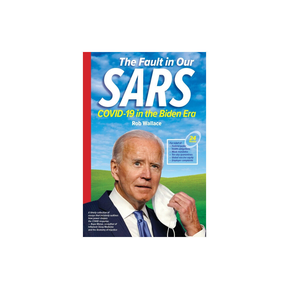 Monthly Review Press,U.S. The Fault in Our SARS (häftad, eng)