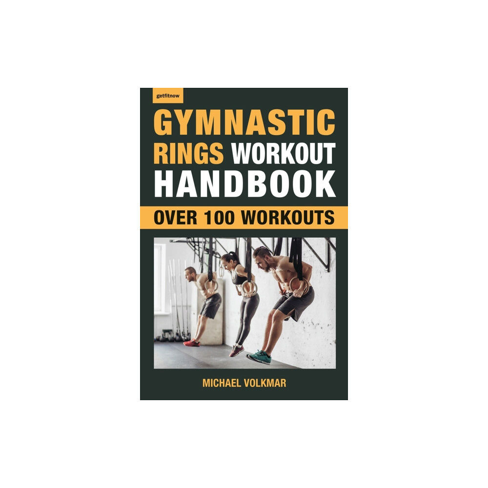 Hatherleigh Press,U.S. Gymnastic Rings Workout Handbook (häftad, eng)