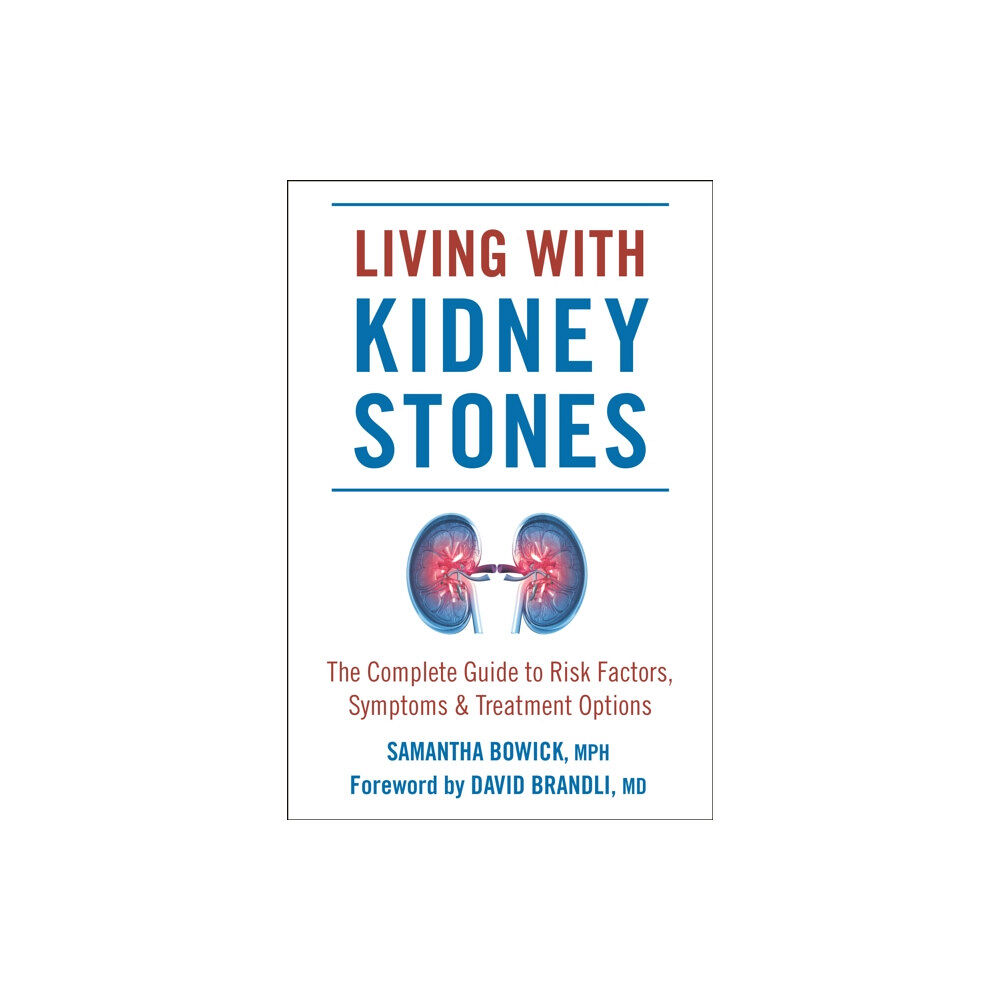 Hatherleigh Press,U.S. Living with Kidney Stones (häftad, eng)