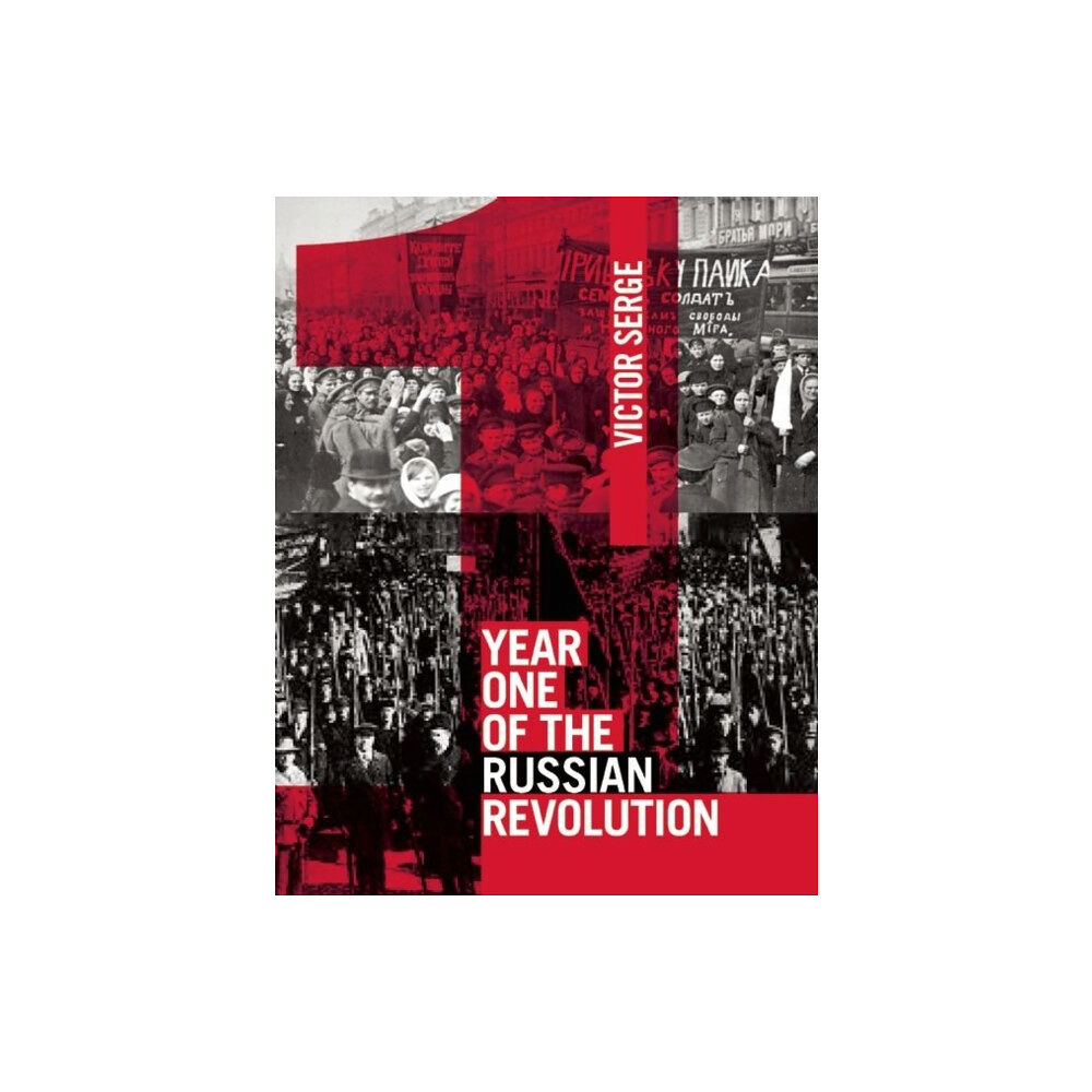 Haymarket Books Year One Of The Russian Revolution (häftad, eng)