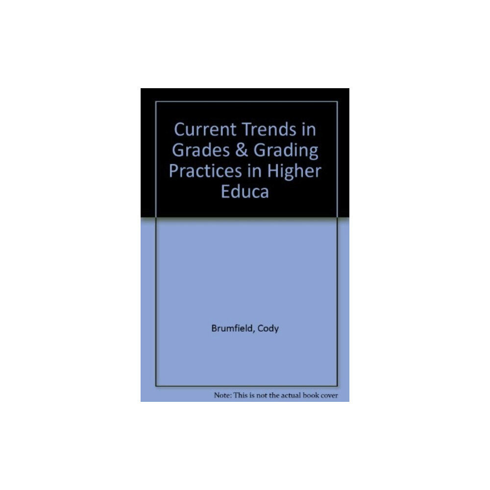 END OF LINE CLEARANCE BOOK CURRENT TRENDS IN GRADES & GRADING PRACT (häftad, eng)