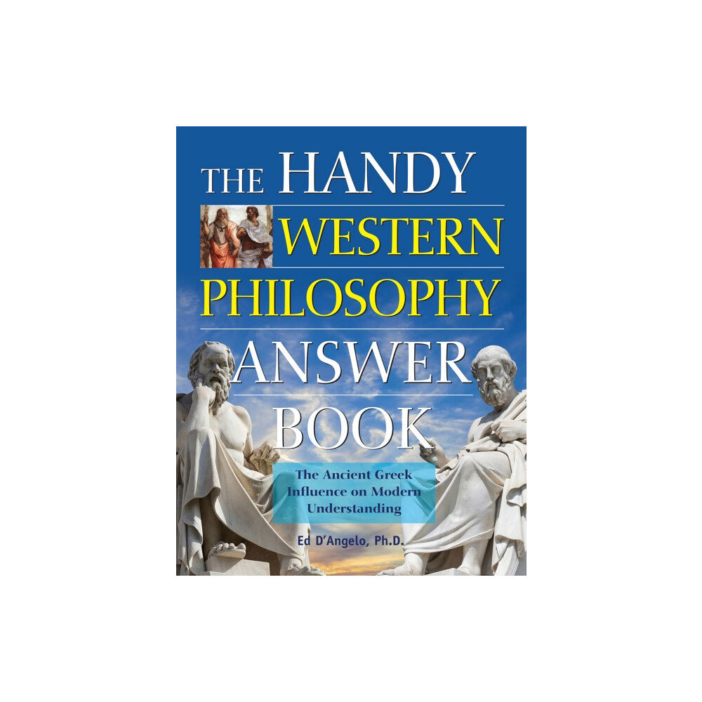 Visible Ink Press The Handy Western Philosophy Answer Book (häftad, eng)