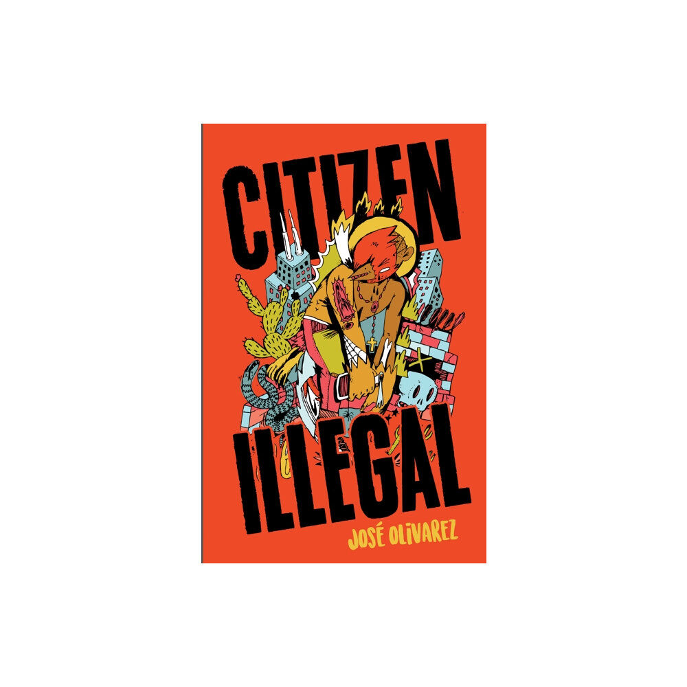 Haymarket Books Citizen Illegal (häftad, eng)