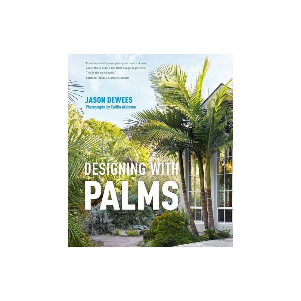 Workman Publishing Designing with Palms (inbunden, eng)