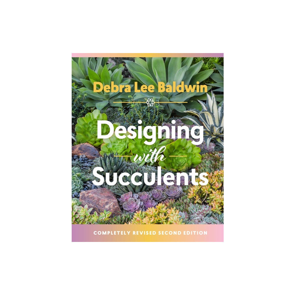 Workman Publishing Designing with Succulents (inbunden, eng)