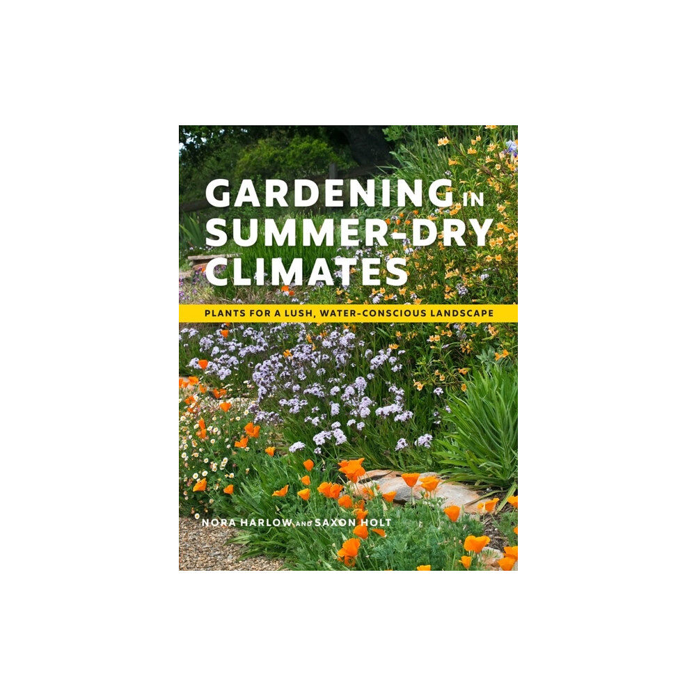 Workman Publishing Gardening in Summer-Dry Climates (häftad, eng)