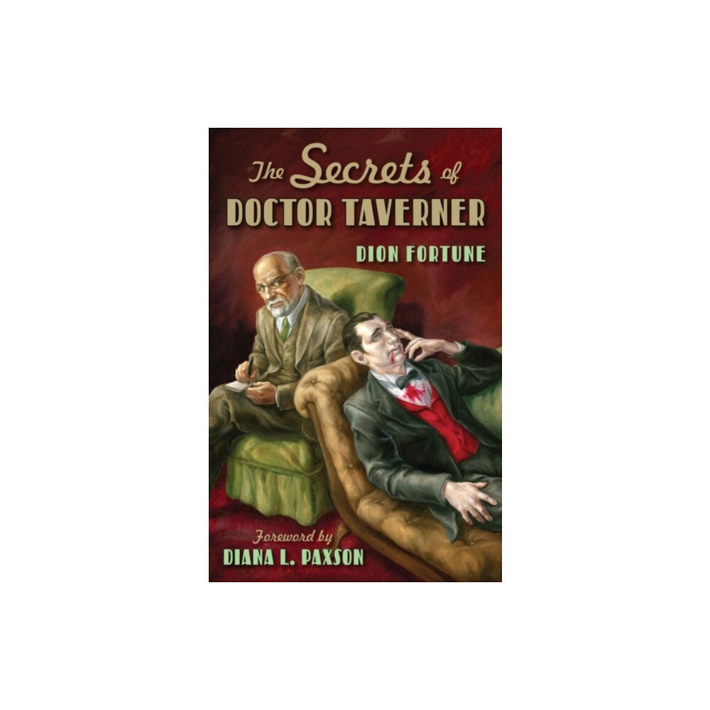 Red Wheel/Weiser Secrets of Doctor Taverner (häftad, eng)