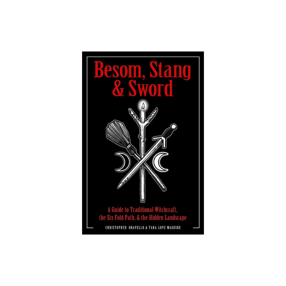 Red Wheel/Weiser Besom, Stang & Sword (häftad, eng)