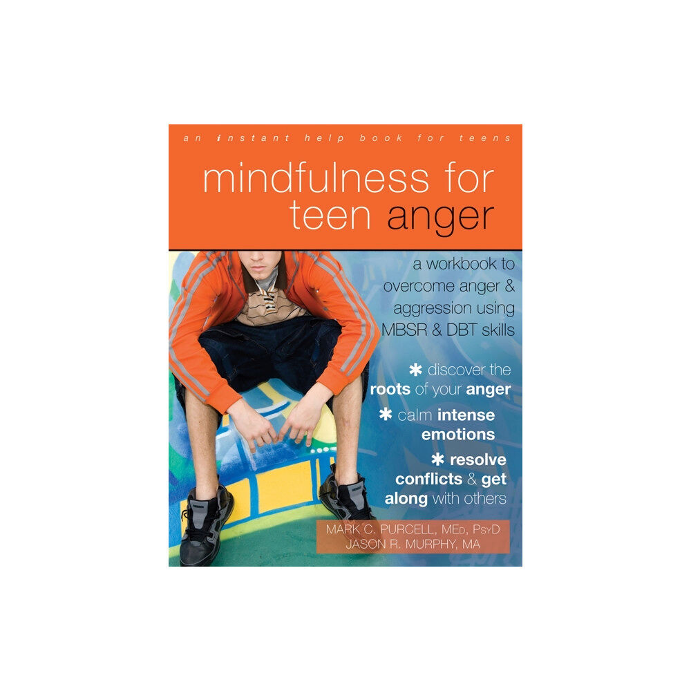 New Harbinger Publications Mindfulness for Teen Anger (häftad, eng)