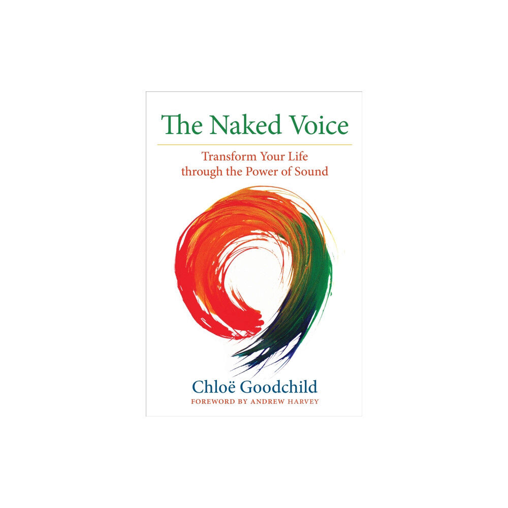 North Atlantic Books,U.S. The Naked Voice (häftad, eng)