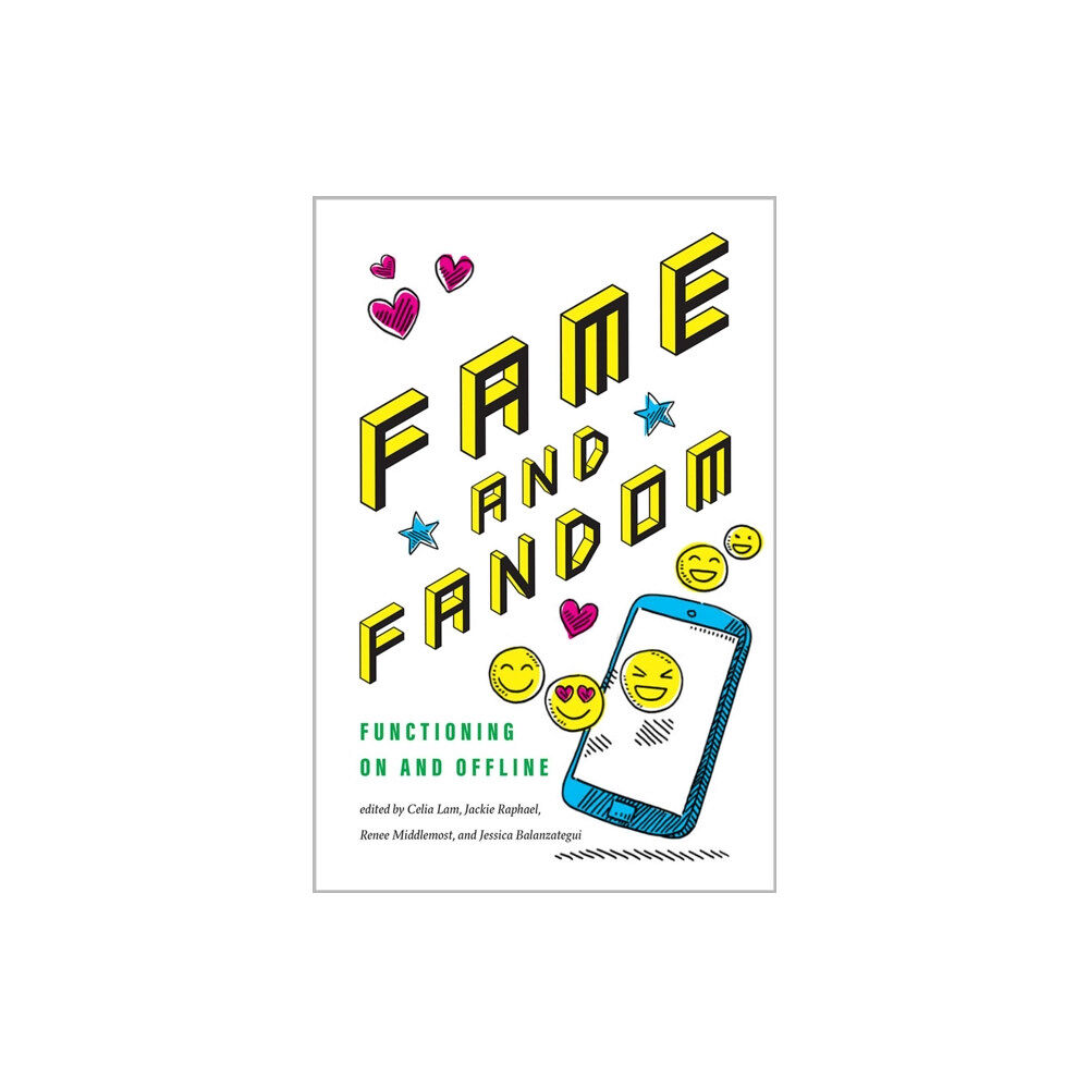 University of Iowa Press Fame and Fandom (häftad, eng)