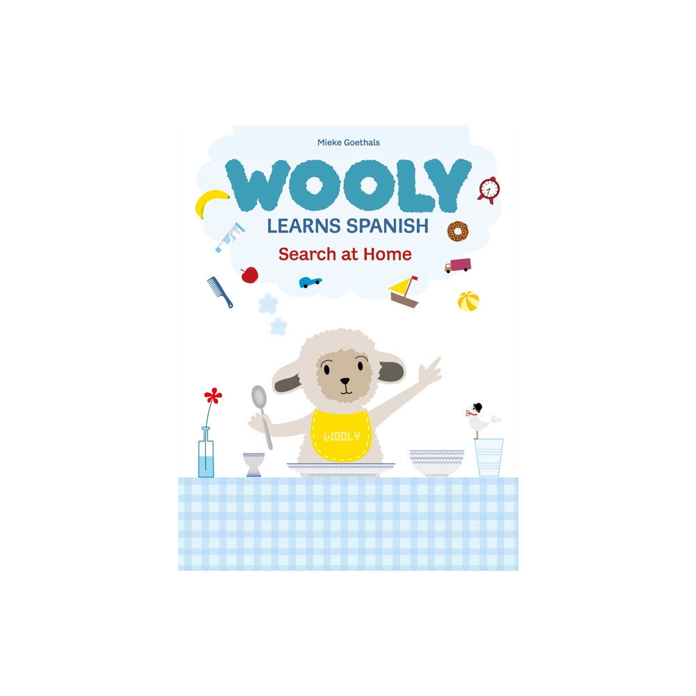 Clavis Publishing Wooly Learns Spanish. Search at home (inbunden, eng)