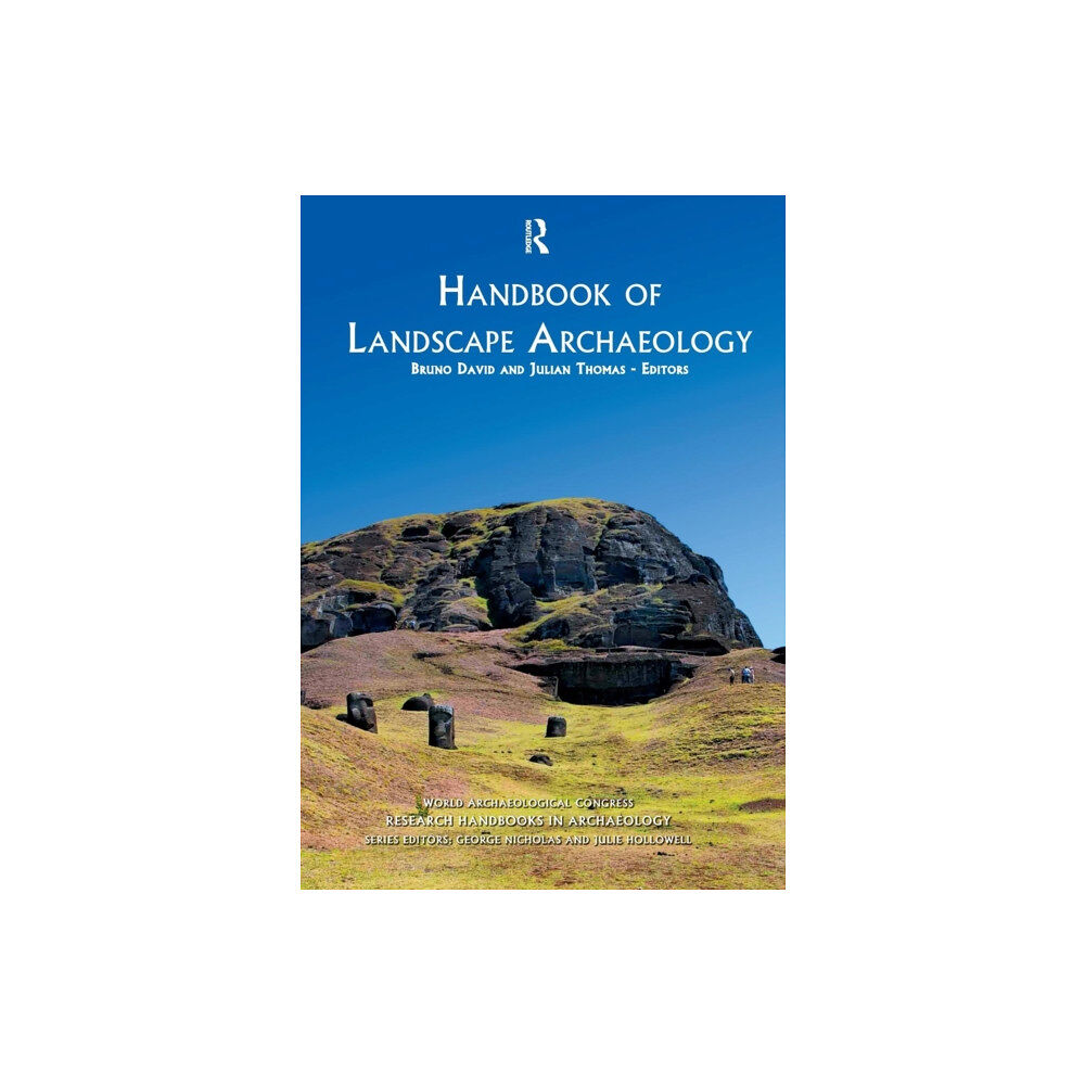 Left Coast Press Inc Handbook of Landscape Archaeology (häftad, eng)