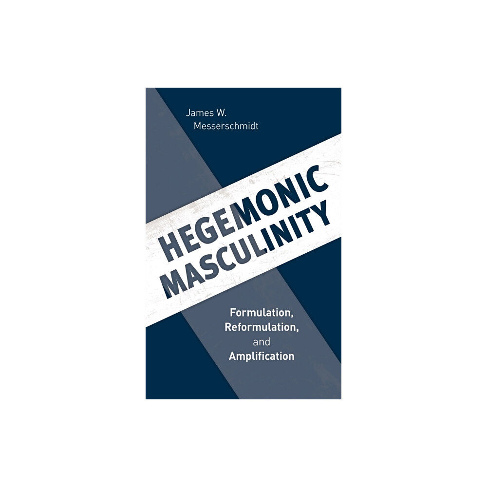 Rowman & littlefield Hegemonic Masculinity (häftad, eng)