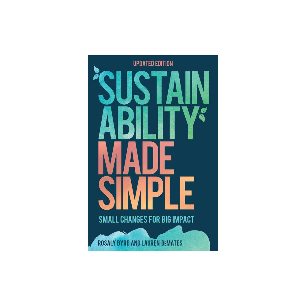 Rowman & littlefield Sustainability Made Simple (häftad, eng)