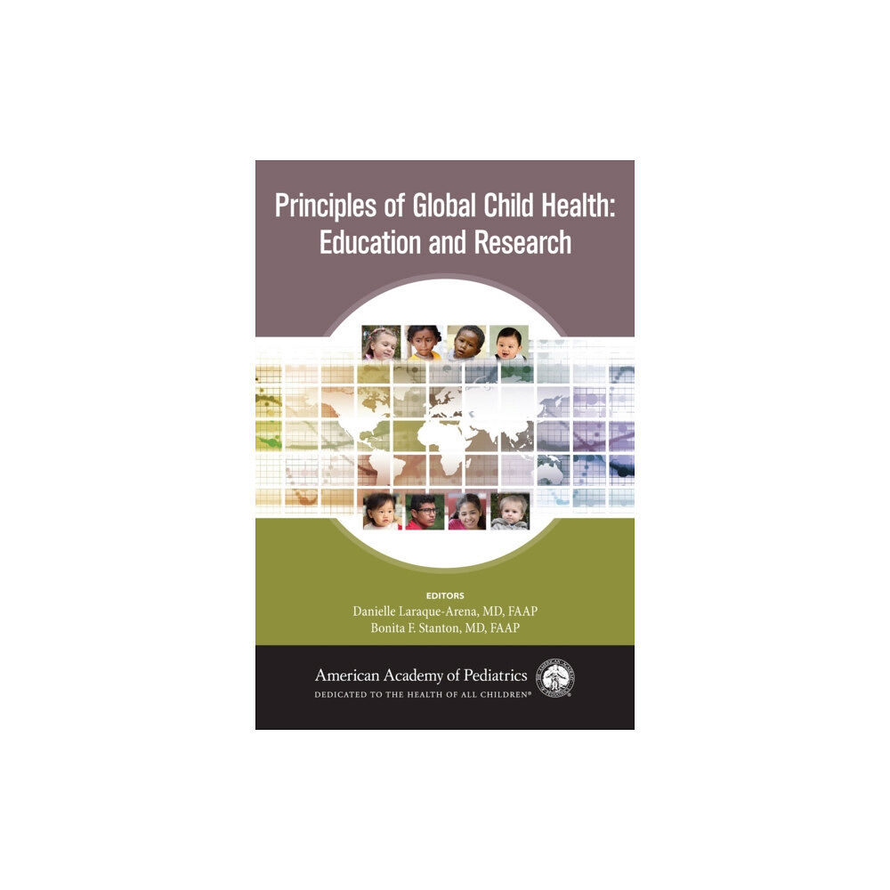 American Academy of Pediatrics Principles of Global Child Health: Education and Research (häftad, eng)