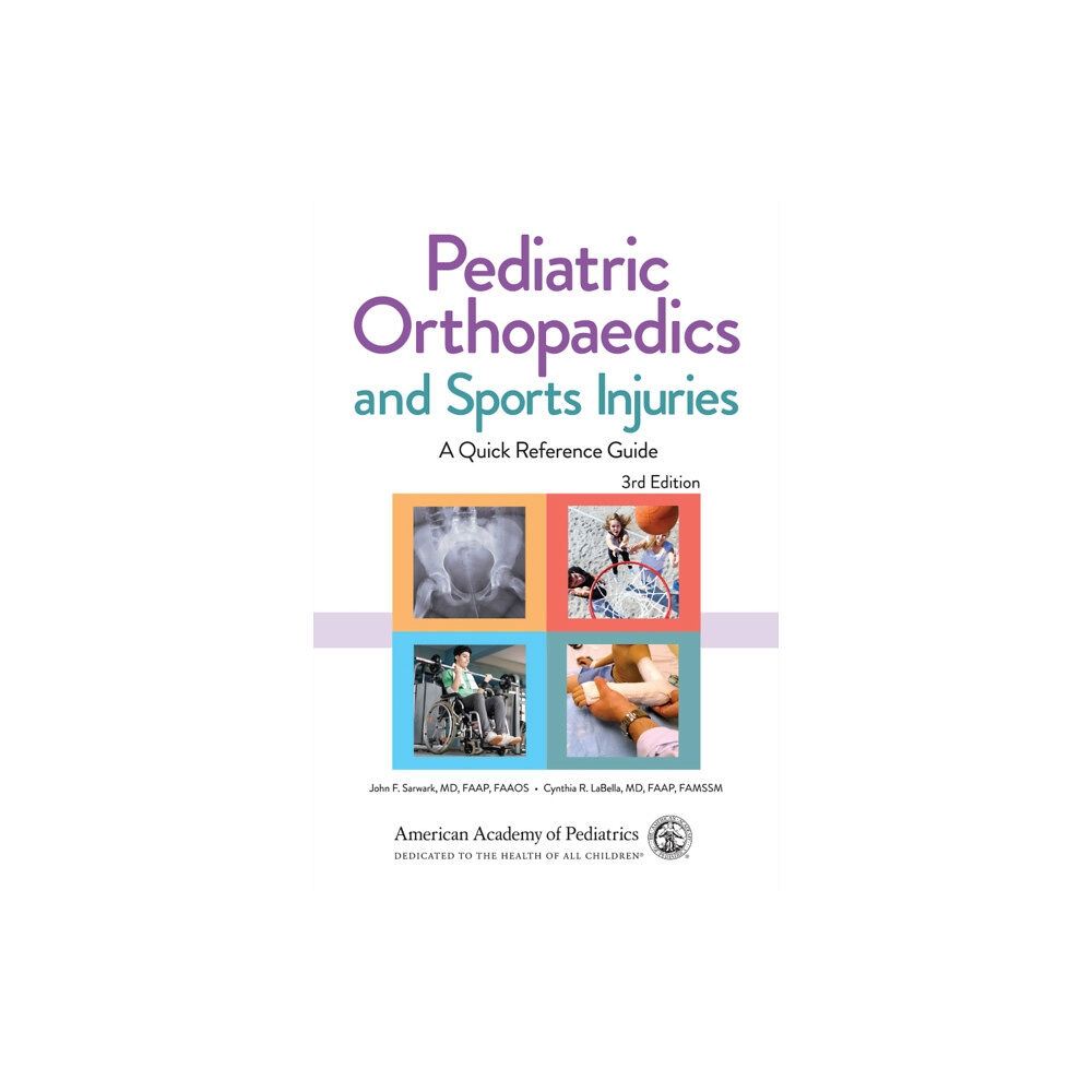 American Academy of Pediatrics Pediatric Orthopaedics and Sports Injuries (häftad, eng)