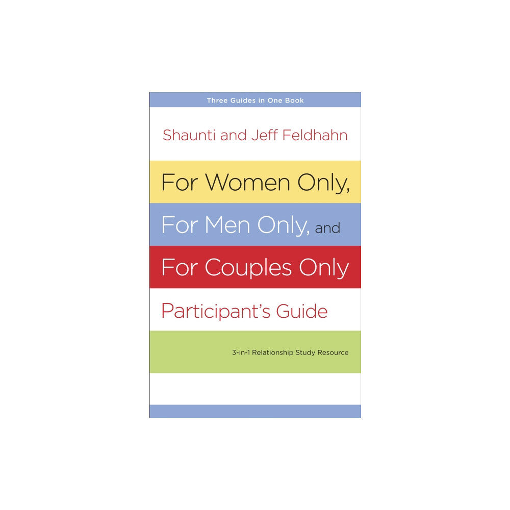 Multnomah Press For Women Only and for Men Only Participant's Guide (häftad, eng)