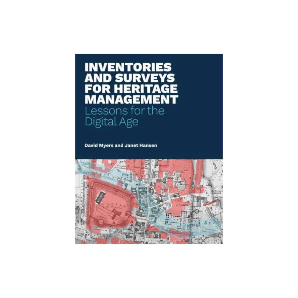 Getty Trust Publications Inventories and Surveys for Heritage Management (häftad, eng)