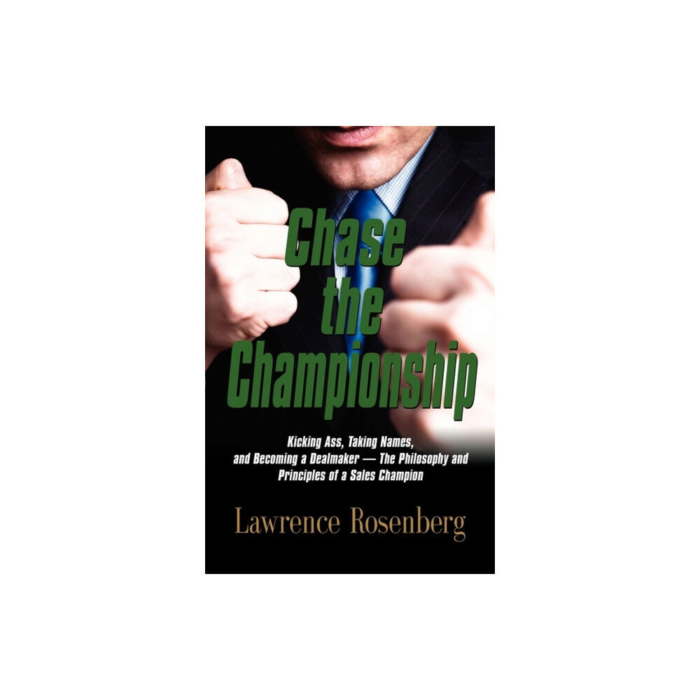 Booklocker Inc.,US Chase the Championship (häftad, eng)