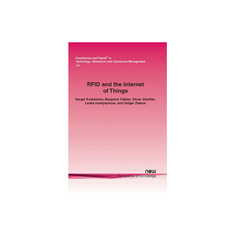 now publishers Inc RFID and the Internet of Things (häftad, eng)