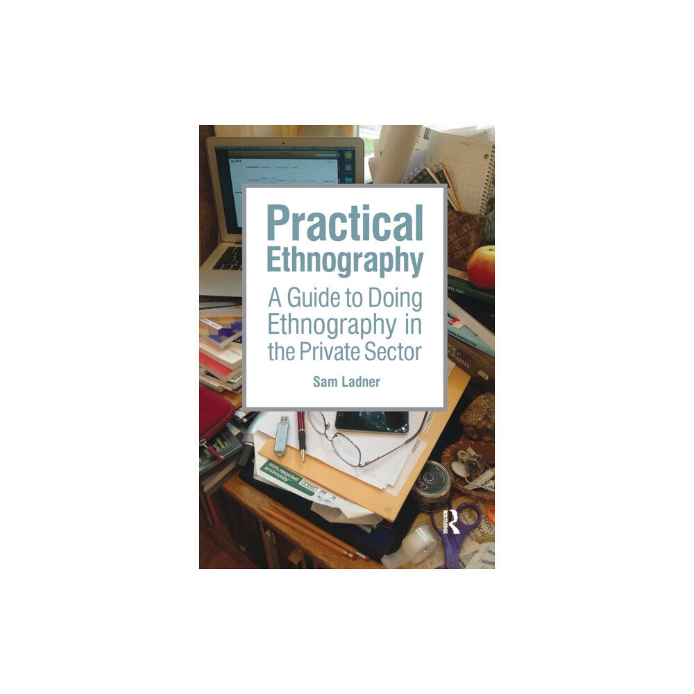 Left Coast Press Inc Practical Ethnography (häftad, eng)