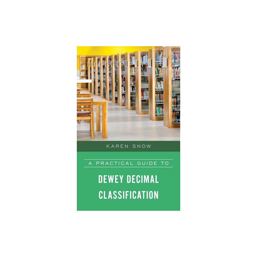 Rowman & littlefield A Practical Guide to Dewey Decimal Classification (häftad, eng)