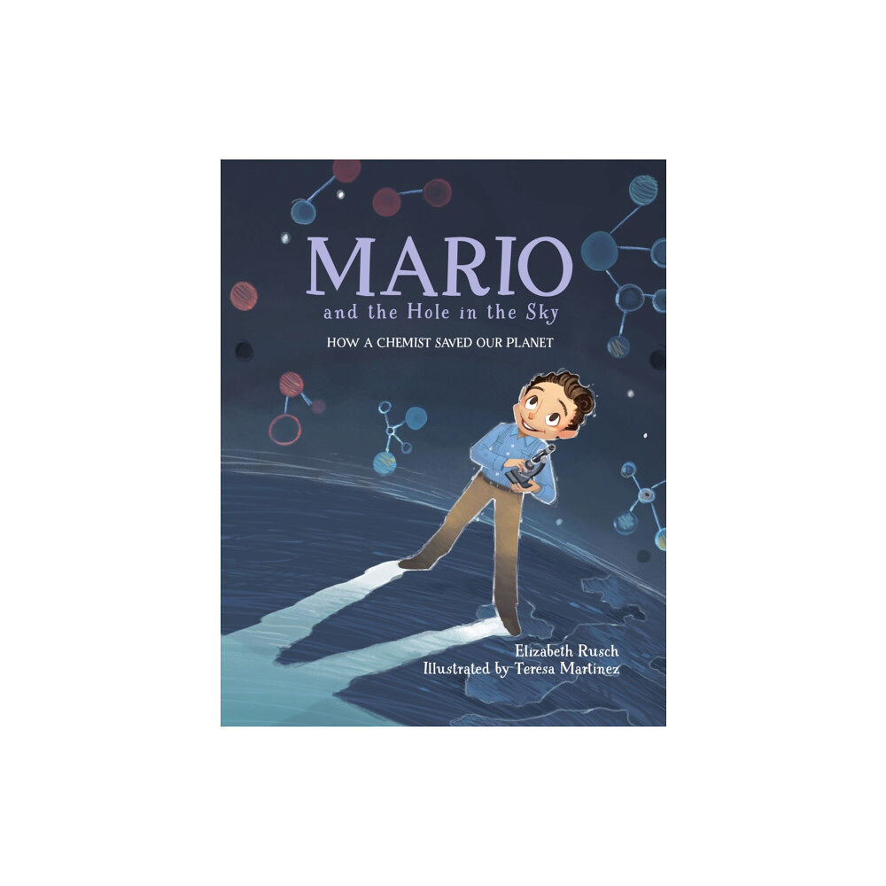 Charlesbridge Publishing,U.S. Mario and the Hole in the Sky (inbunden, eng)