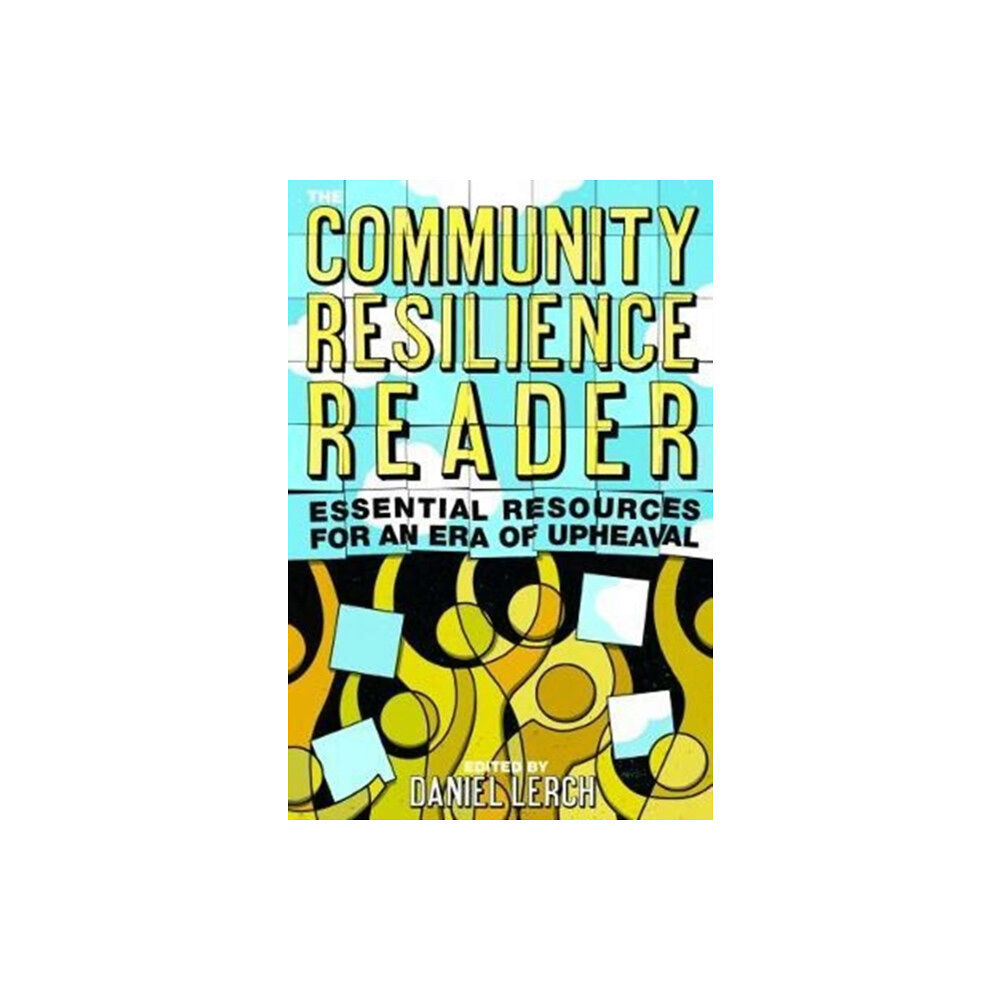 ISLAND PRESS The Community Resilience Reader (häftad, eng)