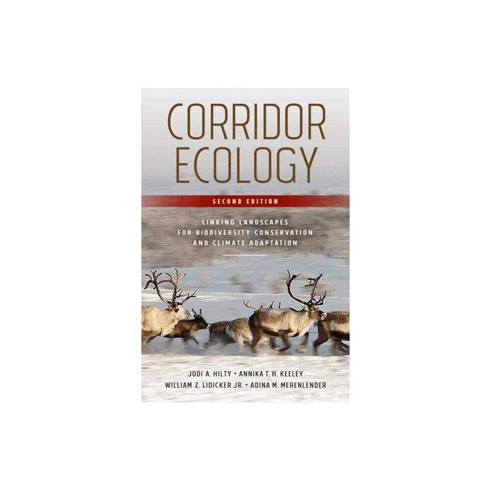 ISLAND PRESS Corridor Ecology, Second Edition (häftad, eng)