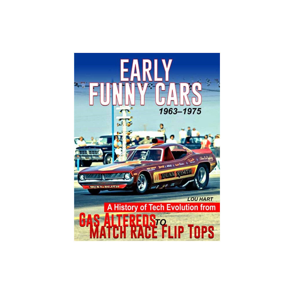 CarTech Inc Early Funny Cars (inbunden, eng)