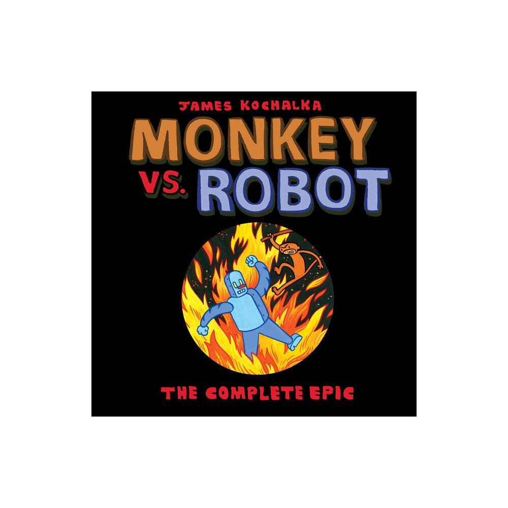 Top Shelf Productions Monkey vs. Robot: The Complete Epic (häftad, eng)