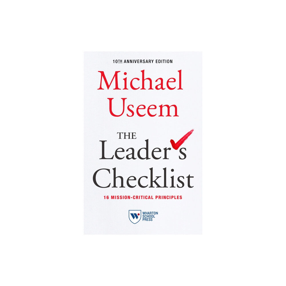 Wharton Digital Press The Leader's Checklist, 10th Anniversary Edition (häftad, eng)