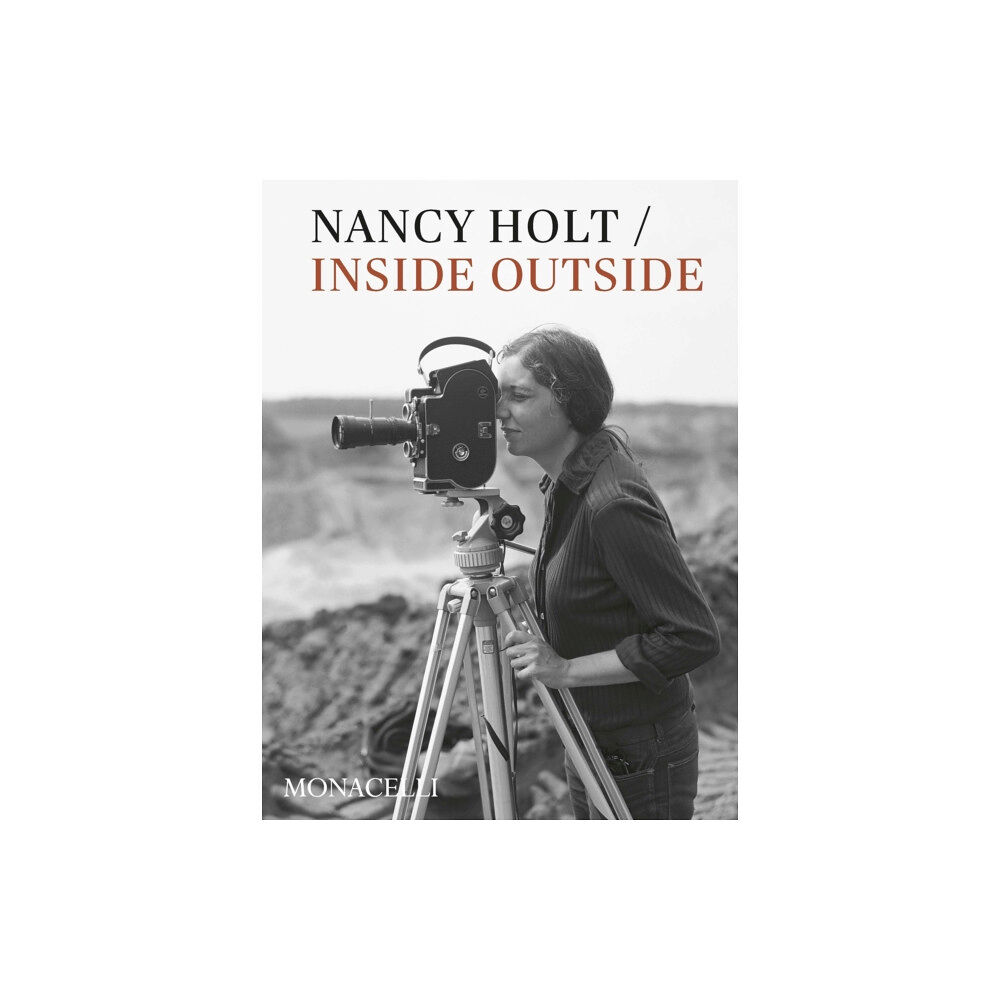 Monacelli Press Nancy Holt (inbunden, eng)