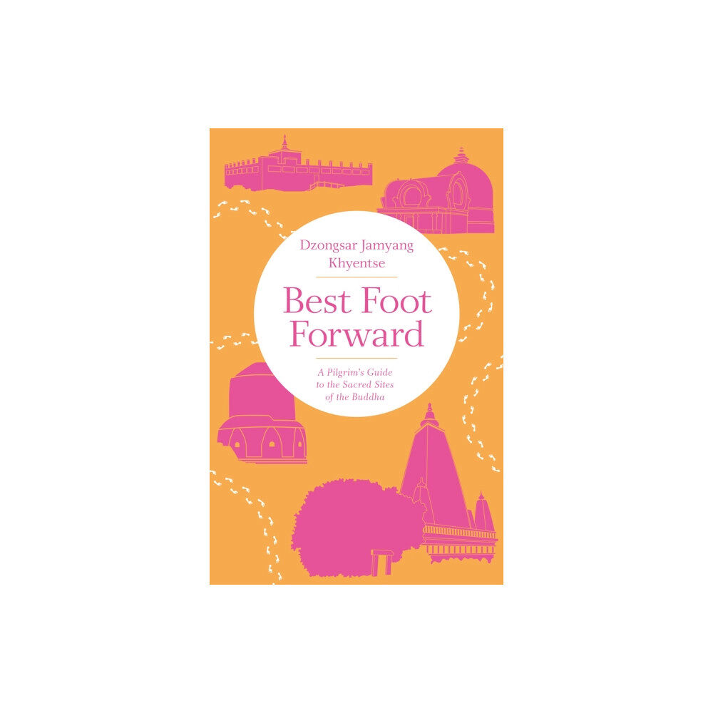 Shambhala Publications Inc Best Foot Forward (häftad, eng)