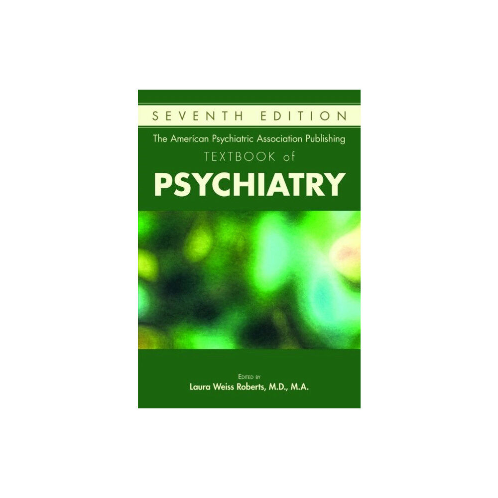 American Psychiatric Association Publishing The American Psychiatric Association Publishing Textbook of Psychiatry (inbunden, eng)