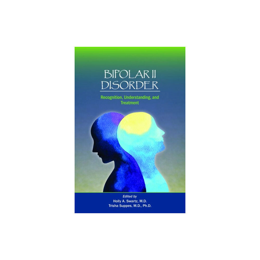 American Psychiatric Association Publishing Bipolar II Disorder (häftad, eng)