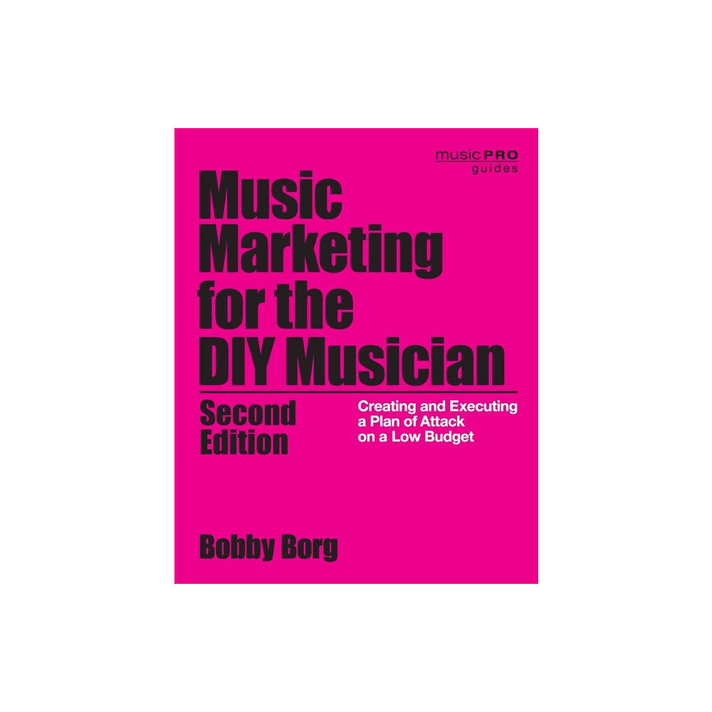 Rowman & littlefield Music Marketing for the DIY Musician (häftad, eng)