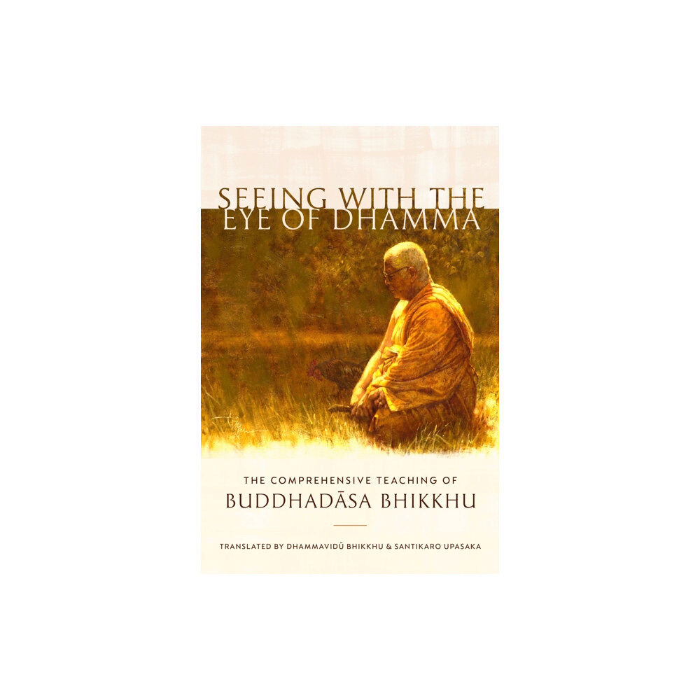 Shambhala Publications Inc Seeing with the Eye of Dhamma (häftad, eng)