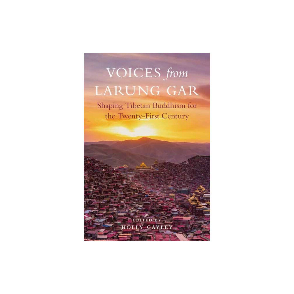 Shambhala Publications Inc Voices from Larung Gar (häftad, eng)