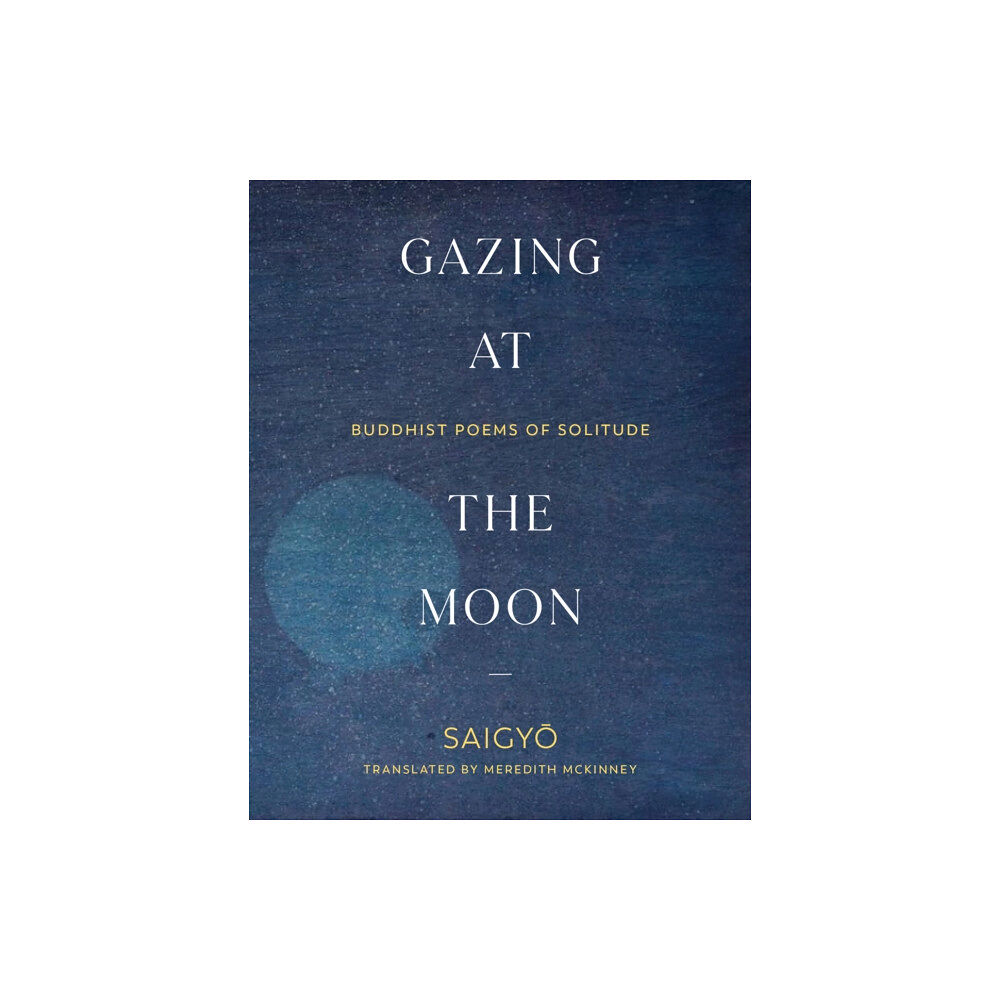 Shambhala Publications Inc Gazing at the Moon (häftad, eng)