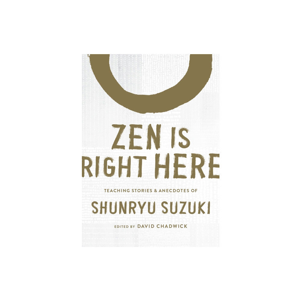 Shambhala Publications Inc Zen Is Right Here (inbunden, eng)