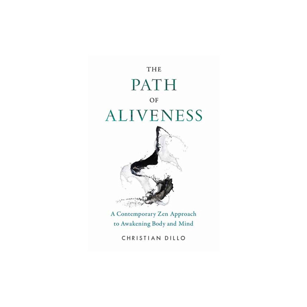 Shambhala Publications Inc The Path of Aliveness (häftad, eng)