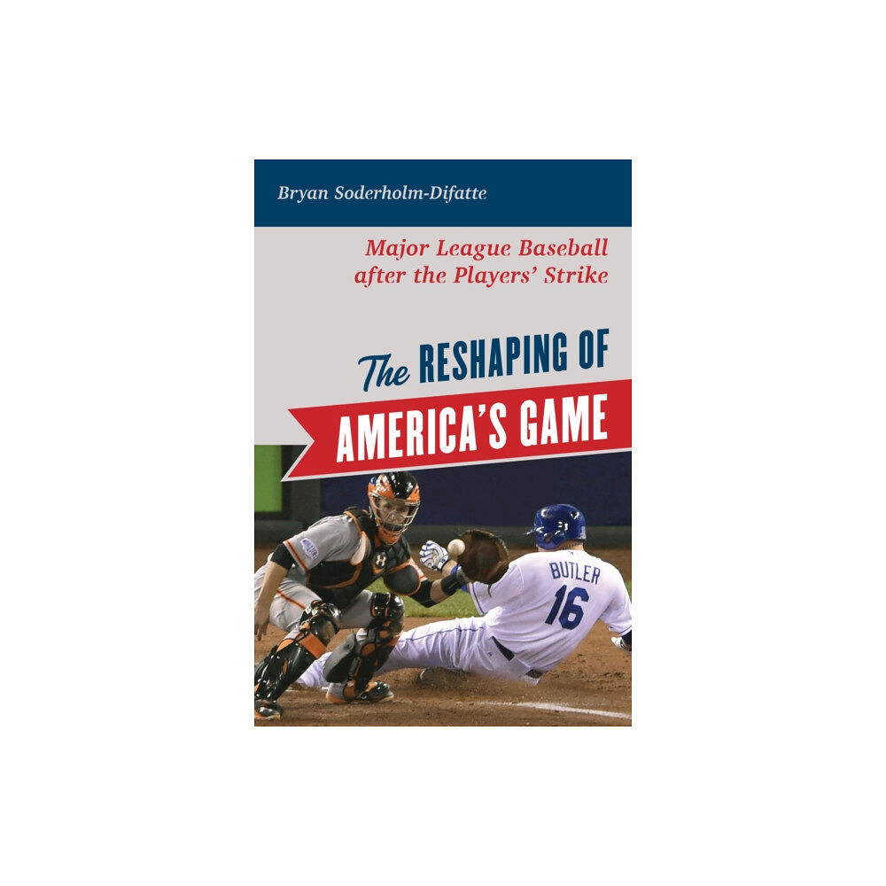 Rowman & littlefield The Reshaping of America's Game (inbunden, eng)