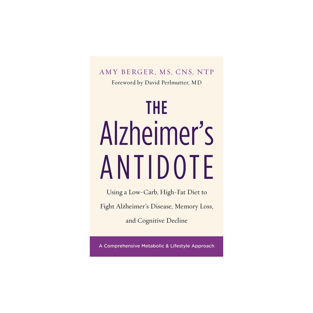 Chelsea Green Publishing Co The Alzheimer's Antidote (häftad, eng)