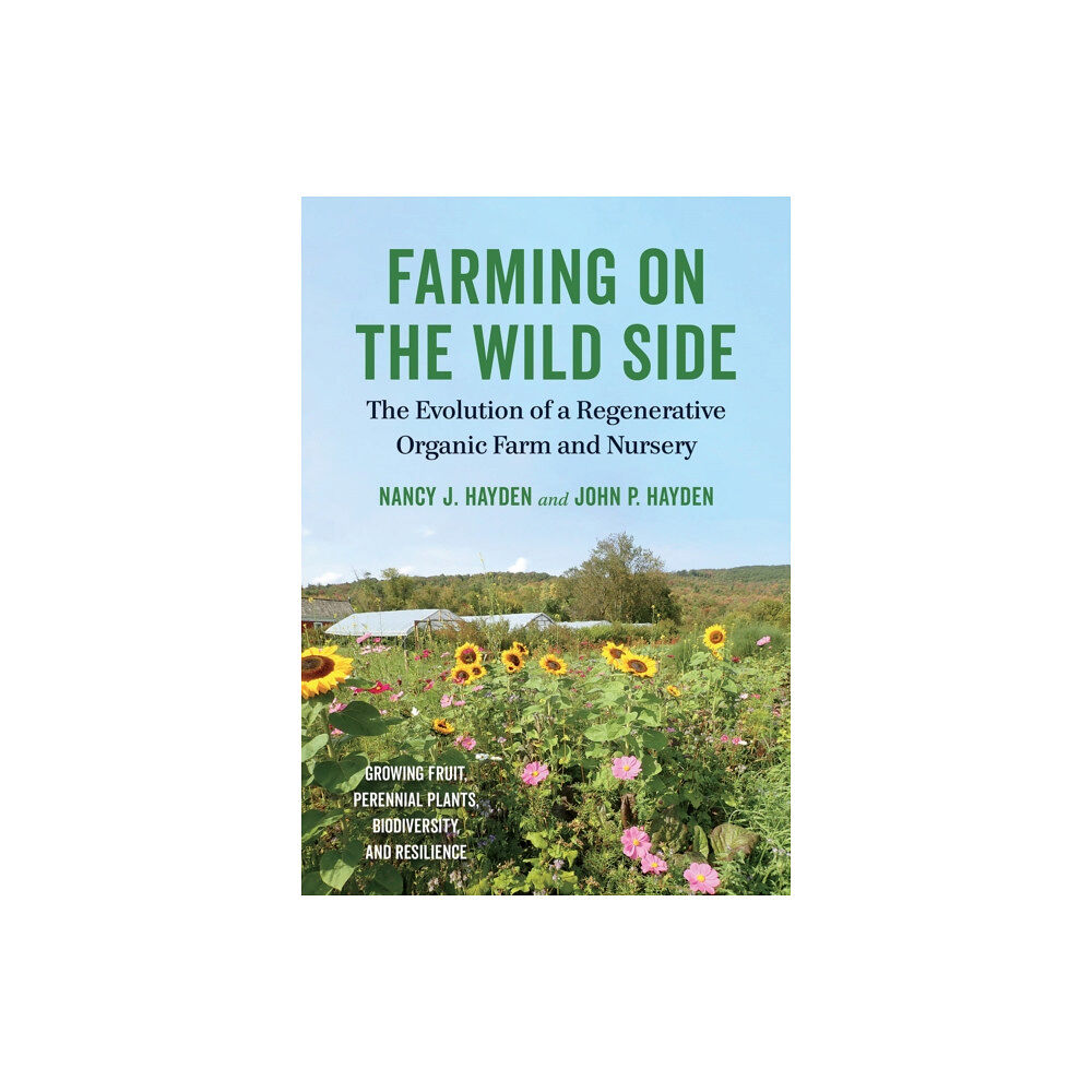 Chelsea Green Publishing Co Farming on the Wild Side (häftad, eng)