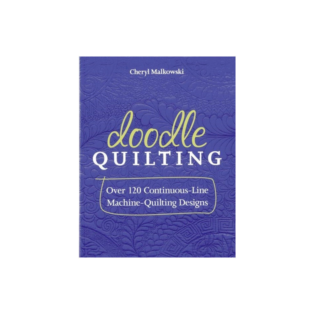 C & T Publishing Doodle Quilting (häftad, eng)