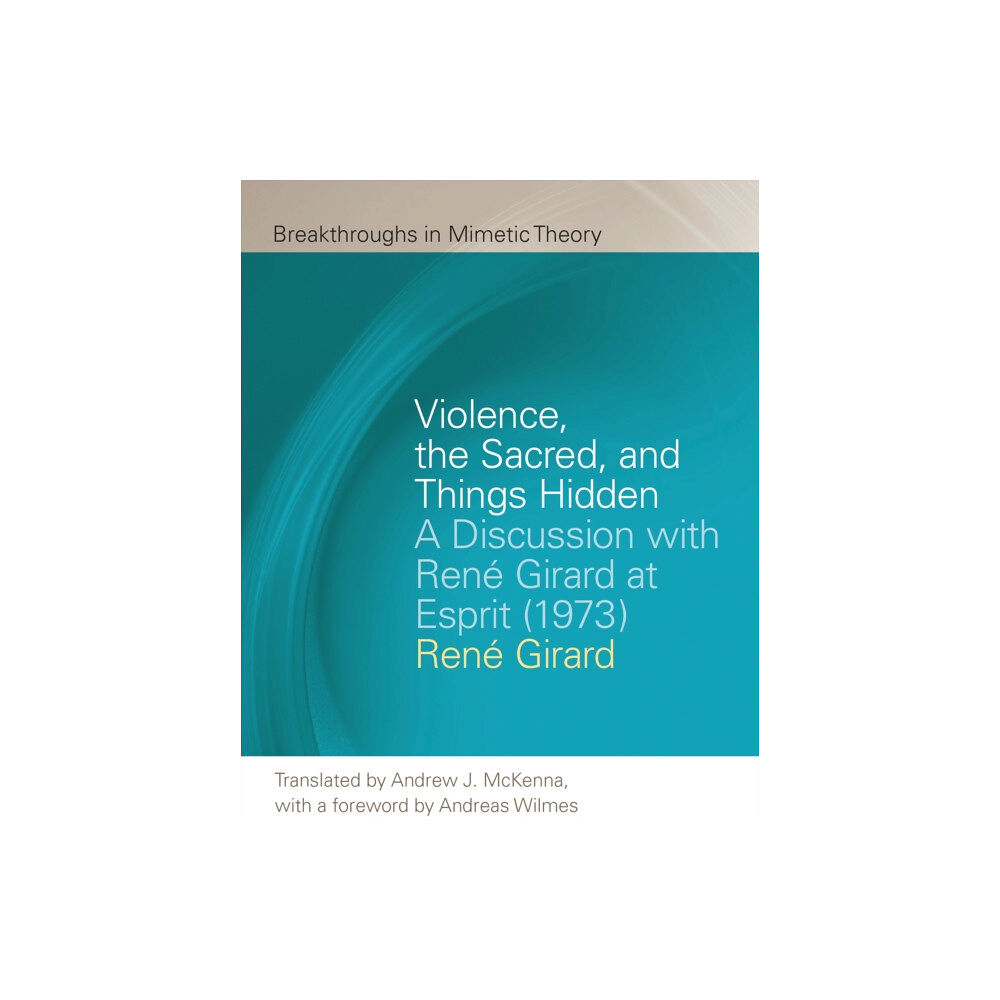 Michigan State University Press Violence, the Sacred, and Things Hidden (häftad, eng)
