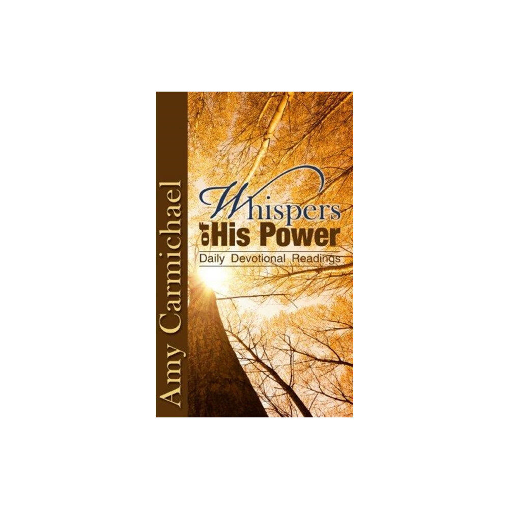 CLC Publications WHISPERS OF HIS POWER (häftad, eng)